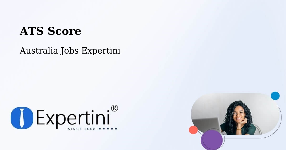 Resume ATS Score & Job Description Match Tool – Mitchell Park - Australia Jobs Expertini