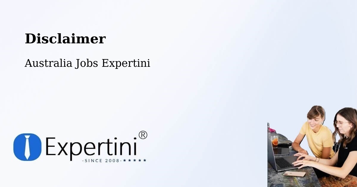 Disclaimer – Mitchell Park - Australia Jobs Expertini