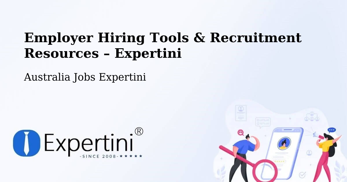 Employer Hiring Tools & Recruitment Resources – Mitchell Park - Mitchell Park, Australia Jobs Expertini
