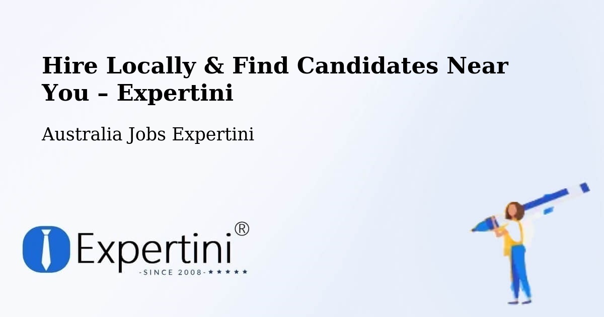 Hire Locally in Mitchell Park – Find Qualified Candidates Near You - Mitchell Park, Australia Jobs Expertini