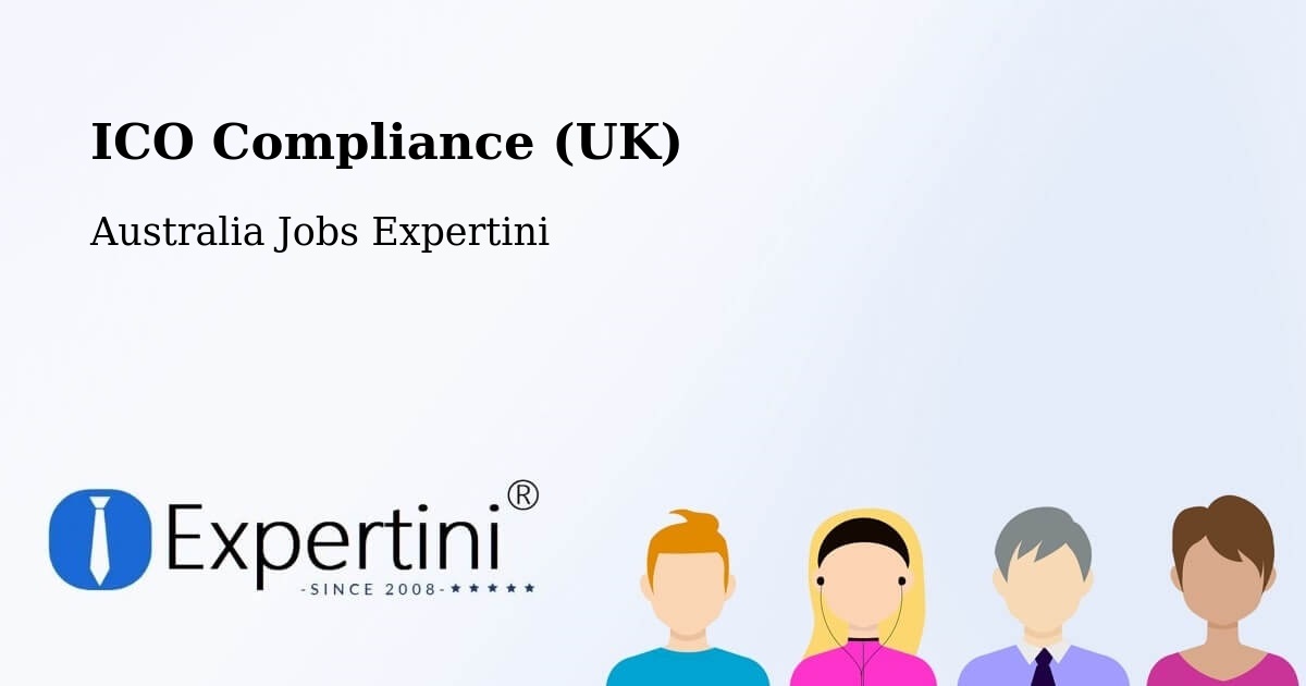 UK Data Protection & ICO Compliance – Mitchell Park - Australia Jobs Expertini